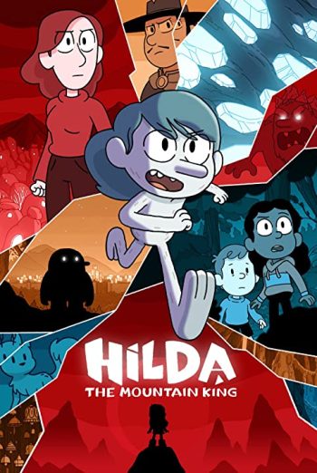 دانلود انیمیشن Hilda and the Mountain King 2021