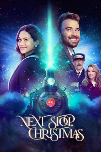 دانلود فیلم 2021 Next Stop Christmas