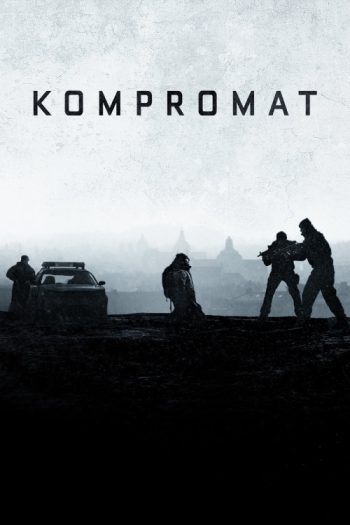 دانلود فیلم Kompromat 2022