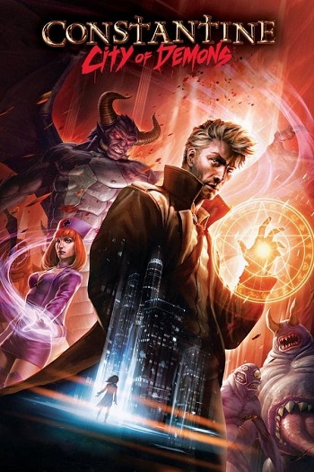 دانلود انیمیشن 2018 Constantine: City of Demons